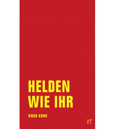 Helden wie ihr